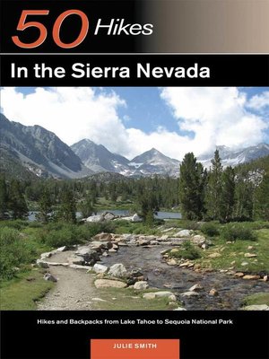 cover image of Explorer's Guide 50 Hikes in the Sierra Nevada